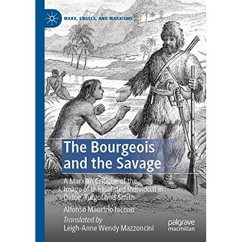 The Bourgeois And The Savage