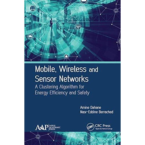 Mobile, Wireless And Sensor Networks