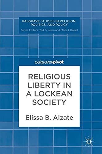 Religious Liberty In A Lockean Society