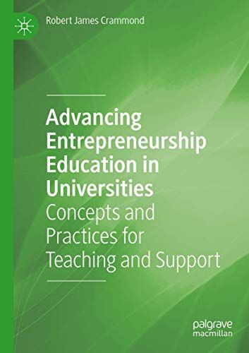 Advancing Entrepreneurship Education In Universities