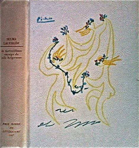 Le Merveilleux Voyage De Nils Holgersson - Prix Nobel 1909