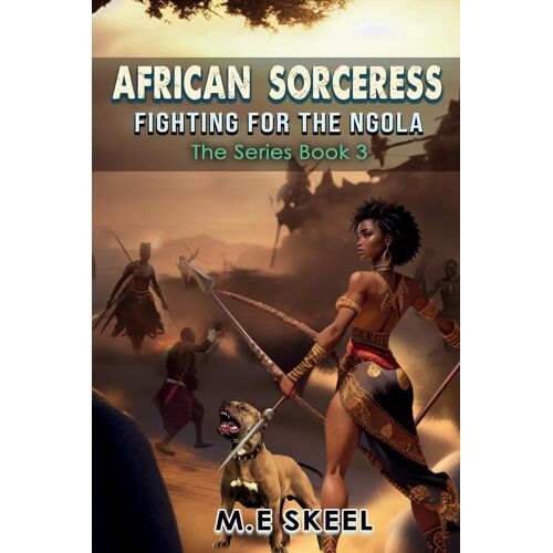 The African Sorceress Series ( Fighting For The Ngola)