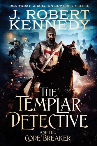 The Templar Detective And The Code Breaker