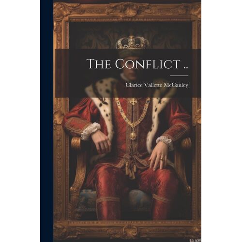 The Conflict ..