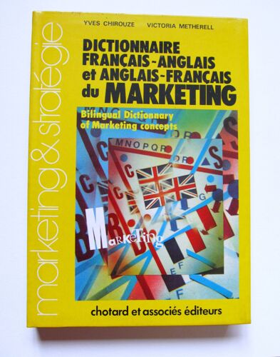 Dictionnaire Francais Anglais Et Anglais Francais Du Marketing
