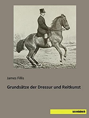 Grundsätze Der Dressur Und Reitkunst