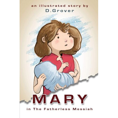 Mary In The Fatherless Messiah