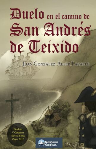 Duelo En El Camino De San Andrés De Teixido