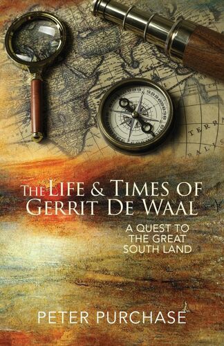 The Life And Times Of Gerrit De Waal