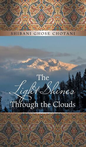 The Light Shines Through The Clouds