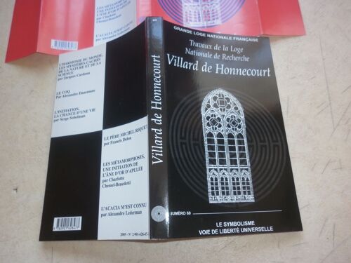 Travaux De Loge Nationale De Recherches Villard De Honnecourt N°60 Symbolisme, Voie De Liberté...