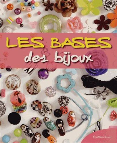 Les Bases Des Bijoux