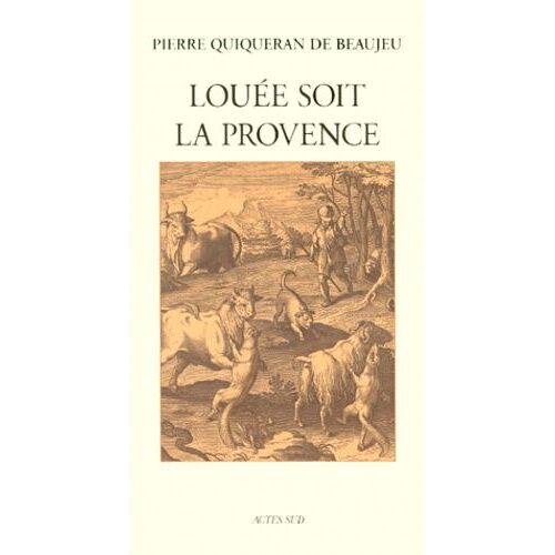 Louée Soit La Provence