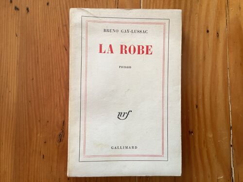 La Robe - Edition : Avril 1966