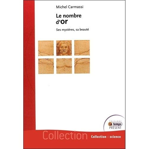 Le Nombre D'or - Ses Mystères, Sa Beauté