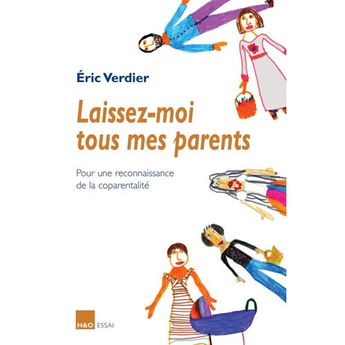 Laissez-Moi Tous Mes Parents