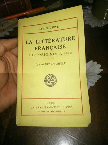 La Littérature Française Des Origines À 1870. Tome 8, Viii, Dix-Neuvième Siècle