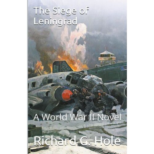 The Siege Of Leningrad