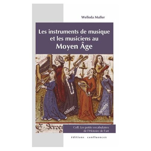 Les Instruments De Musique Et Les Musiciens Au Moyen Age