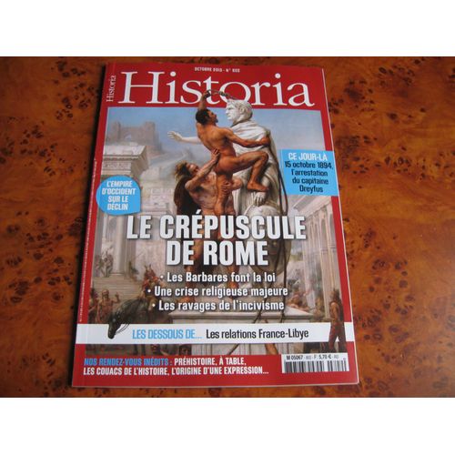Historia N° 802  - Octobre 2013 - Le Crépuscule De Rome