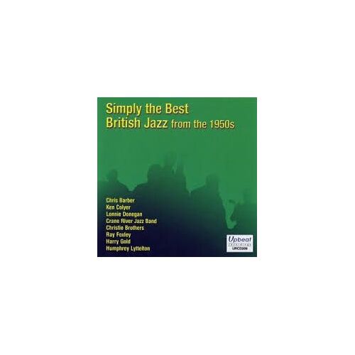 Simply The Best British Jazz From The 1950s