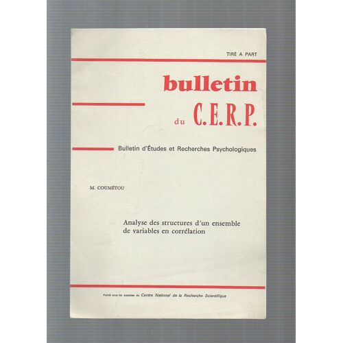 Bulletin Du C.E.R.P. Analyse Des Structures D'un Ensemble De Variables En Corrélation