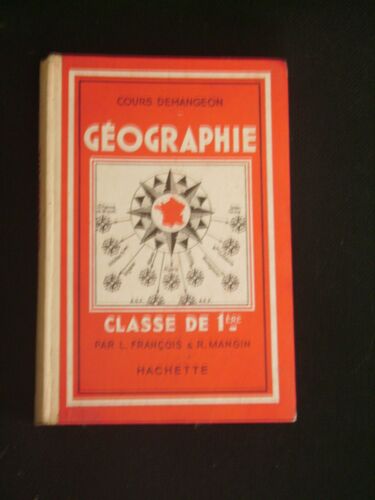 Cours Demangeon - Géographie Classe De 1ère