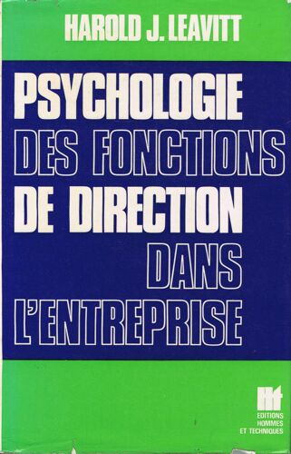 Psychologie Des Fonctions De Direction Dans L'entreprise