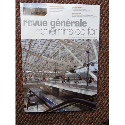 Revue Generale Des Chemins De Fer N°196-Juillet/Aout 2010