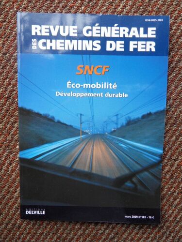 Revue Generale Des Chemins De Fer N°181-Mars 2009