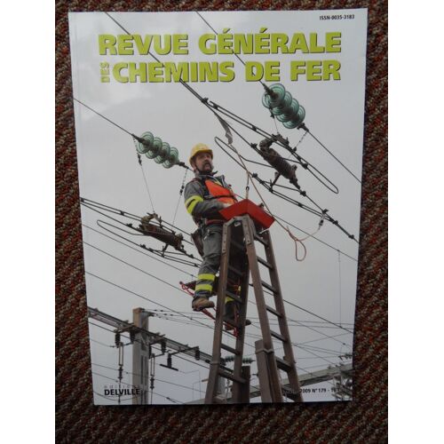 Revue Generale Des Chemins De Fer N°179-Janvier 2009