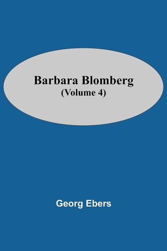 Barbara Blomberg (Volume 4)