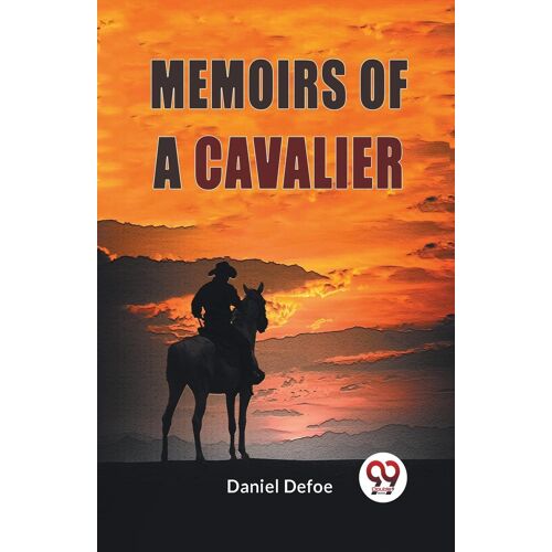 Memoirs Of A Cavalier