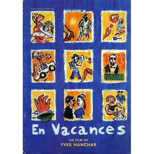 En Vacances, Dossier De Presse, Yves Hanchar, Avec Luc Picard, Jérémie Lippmann, Catherine Hosmalin