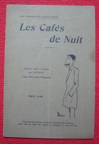 Les Cafés De La Nuit De Léonce Paco ¿ Chanson De 1910