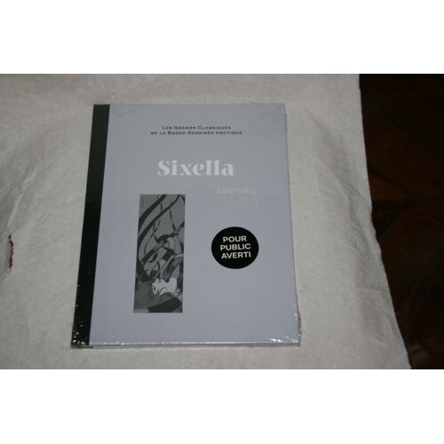 Les Grands Classiques De La Bande Dessinée Érotique 181 - Janevsky Sixella - Hachette