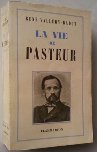 La Vie De Pasteur.