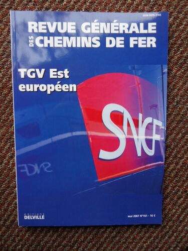 Revue Generale Des Chemins De Fer N°161-Mai 2007