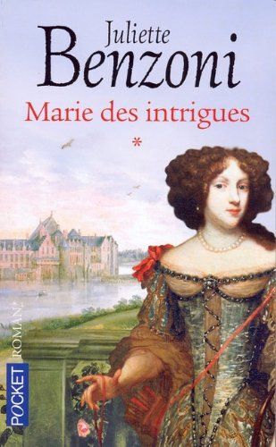 Marie Des Intrigues.Tome 1 Marie Des Intrigues.Tome 1