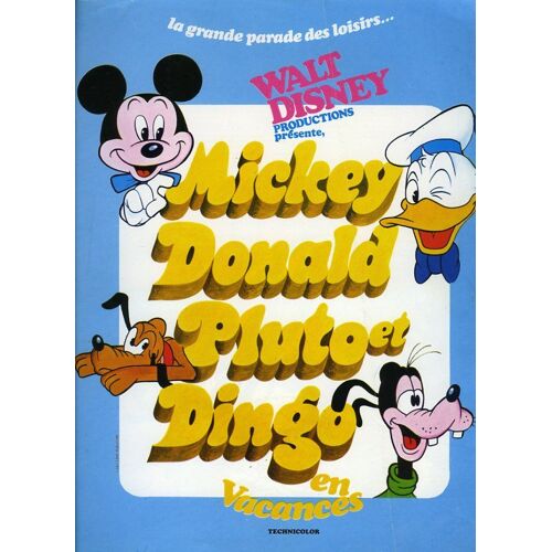Mickey, Donald, Pluto Et Dingo En Vacances, Synopsis Dépliant, Walt Disney