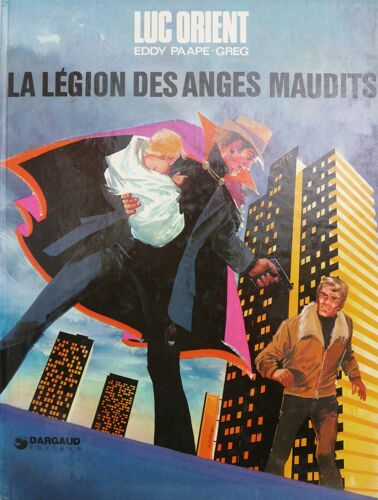 La Legion Des Anges Maudits Luc Lorient