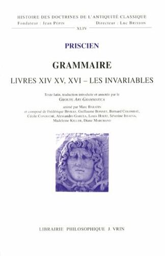Grammaire - Livres Xiv, Xv, Xvi - Les Invariables