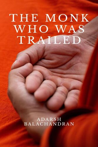 The Monk Who Was Trailed