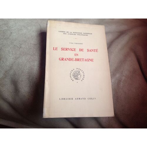 Le Service De Sante En Grande Bretagne