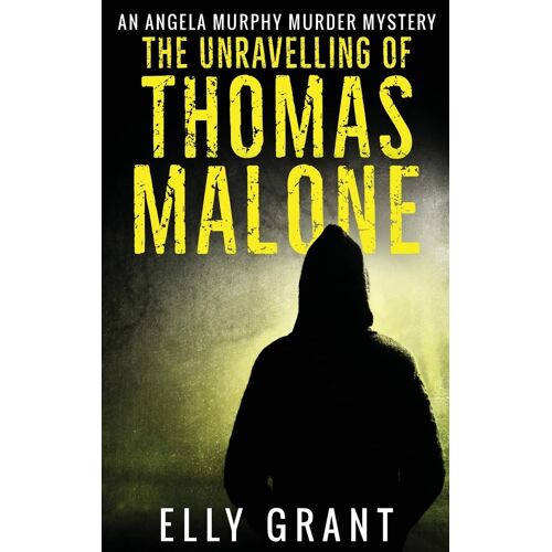 The Unravelling Of Thomas Malone