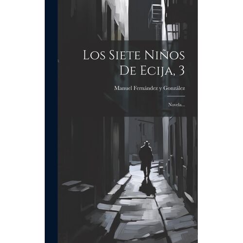 Los Siete Niños De Ecija, 3