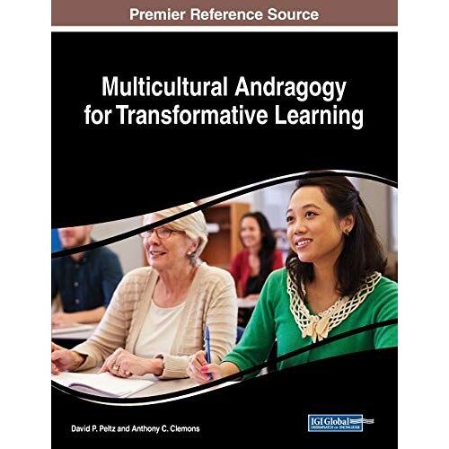 Multicultural Andragogy For Transformative Learning