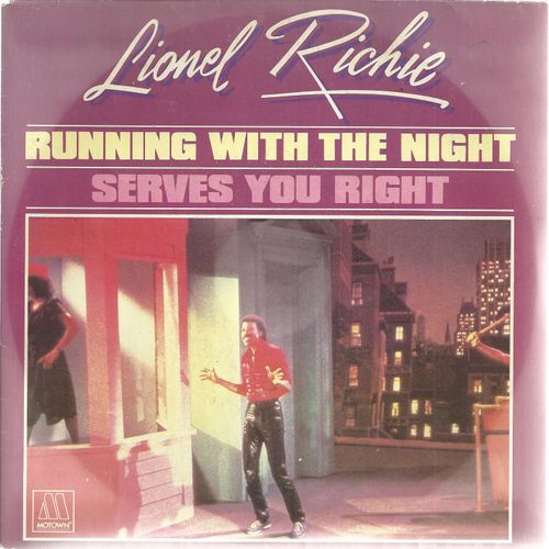 Running With The Night (L. Richie - C. Weil) 4'05  /  Serves You Right (L. Richie - G. Phillinganes - J. Mcclain) 4'55