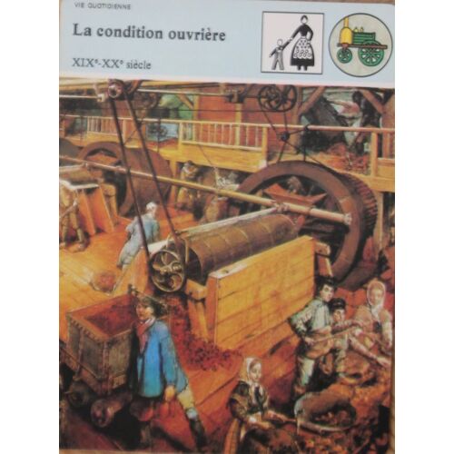 Fiche Edito-Service Histoire La Condition Ouvrière