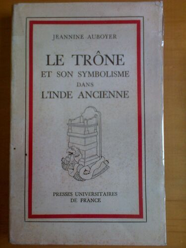 Le Trône Et Son Symbolisme Dans L'inde Ancienne